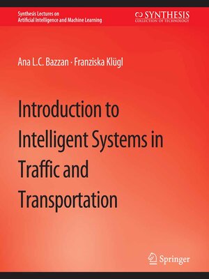 cover image of Introduction to Intelligent Systems in Traffic and Transportation